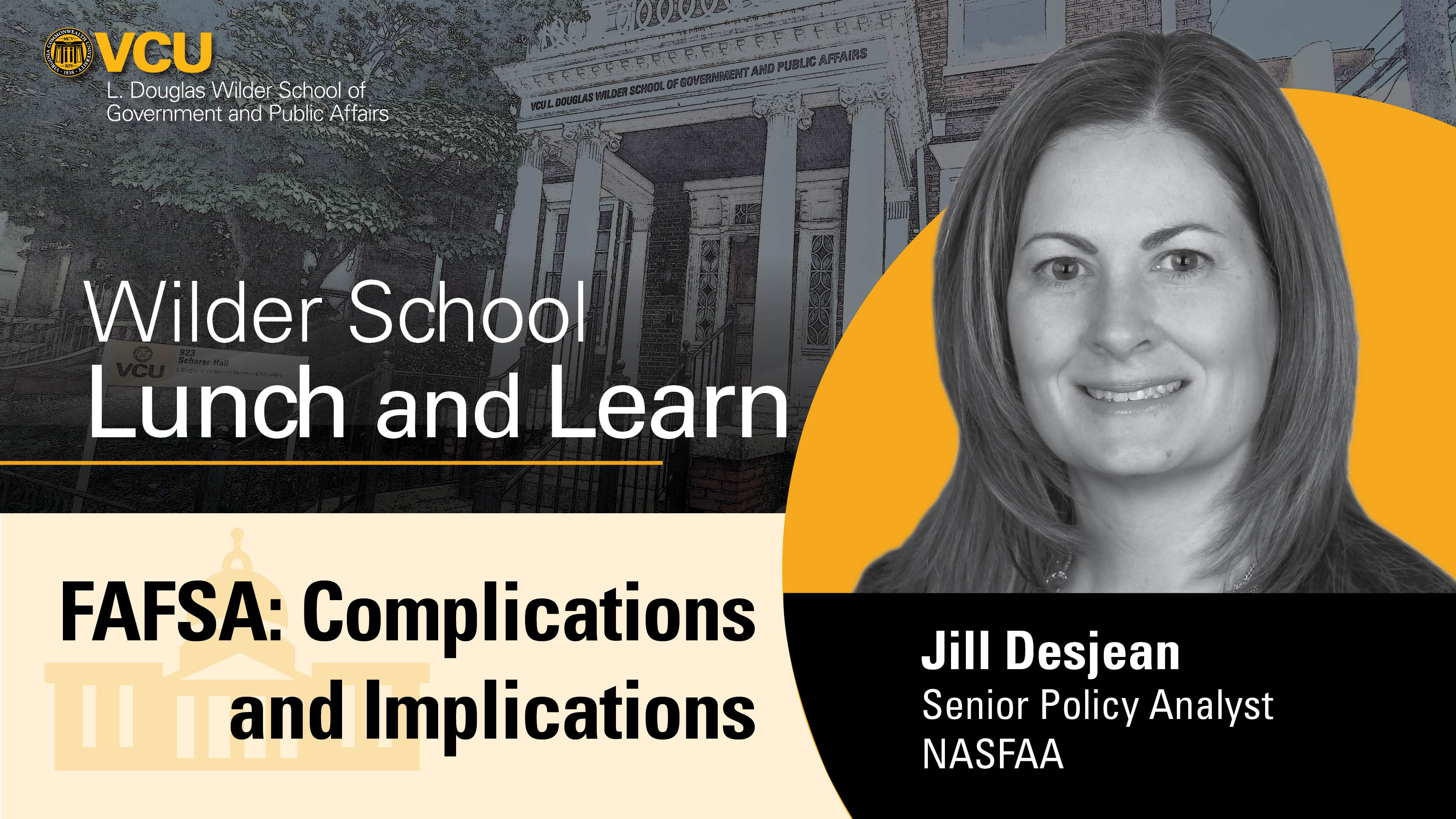 Financial aid expert Jill Desjean explains the consequences and challenges of Free Application for Federal Student Aid (FAFSA) changes